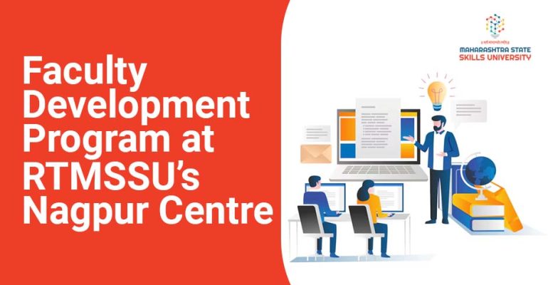 Faculty Development Program at RTMSSU’s Nagpur Centre