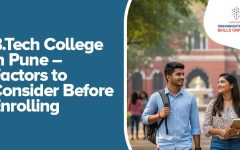 B.Tech College in Pune – Factors to Consider Before Enrolling