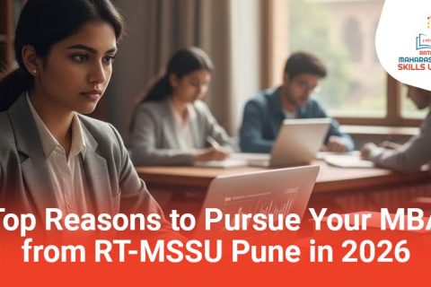 Top Reasons to Pursue Your MBA from RT-MSSU Pune in 2026